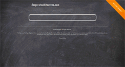 Desktop Screenshot of desperatewhitewives.com